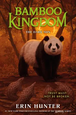 Regno di Bambù #4: Il sole oscuro - Bamboo Kingdom #4: The Dark Sun