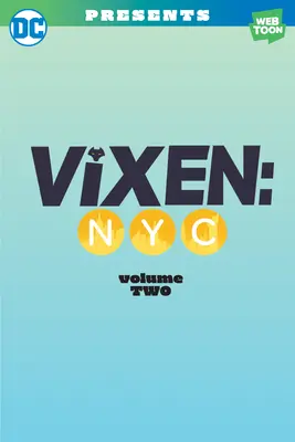 Vixen NYC Volume Due - Vixen NYC Volume Two