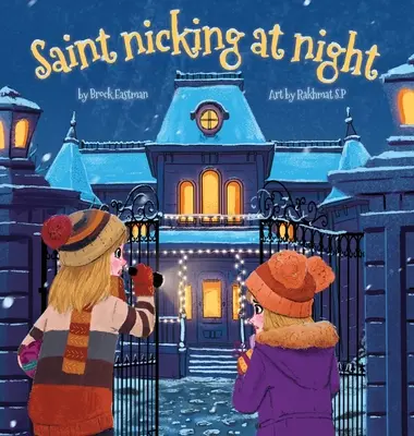 San Nicola di notte - St. Nicking at Night