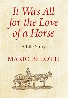 Tutto per amore di un cavallo - It Was All for the Love of a Horse