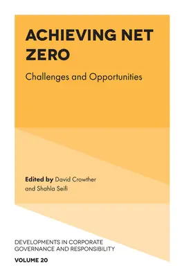 Raggiungere la rete zero: sfide e opportunità - Achieving Net Zero: Challenges and Opportunities
