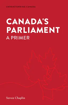 Il Parlamento del Canada: Un'introduzione - Canada's Parliament: A Primer