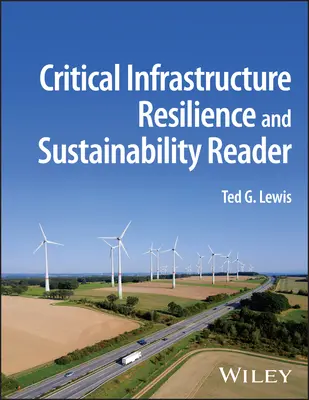 Lettore di resilienza e sostenibilità delle infrastrutture critiche - Critical Infrastructure Resilience and Sustainability Reader