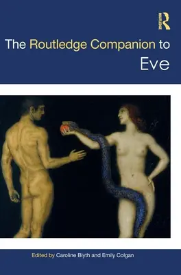 Il Compagno Routledge di Eva - The Routledge Companion to Eve