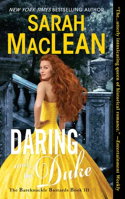 L'audace e il duca: Un romanzo storico oscuro e piccante - Daring and the Duke: A Dark and Spicy Historical Romance