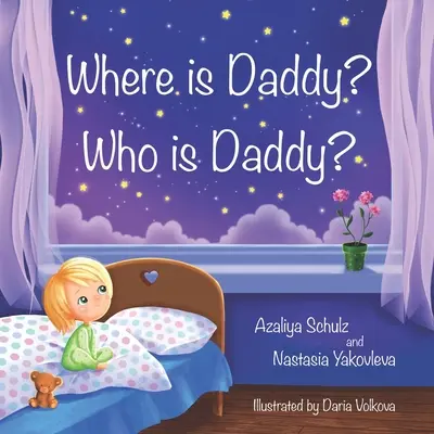 Dov'è papà? Chi è papà? - Where is Daddy? Who is Daddy?