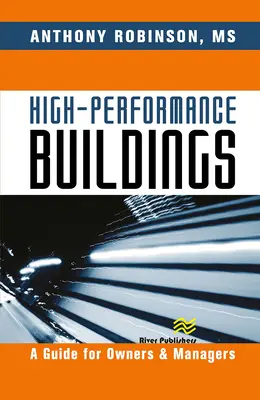 Edifici ad alte prestazioni: Guida per proprietari e gestori - High-Performance Buildings: A Guide for Owners & Managers