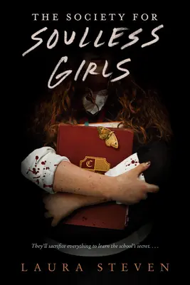 La società delle ragazze senz'anima - The Society for Soulless Girls