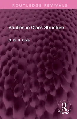 Studi sulla struttura di classe - Studies in Class Structure