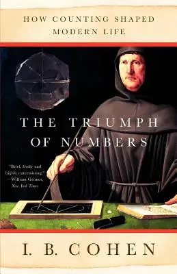 Il trionfo dei numeri: Come il conteggio ha plasmato la vita moderna - The Triumph of Numbers: How Counting Shaped Modern Life