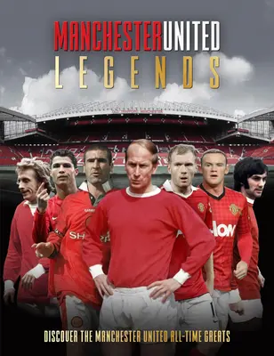 Leggende del Manchester United - Manchester United Legends