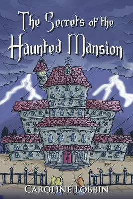 I segreti della villa stregata - The Secrets of the Haunted Mansion