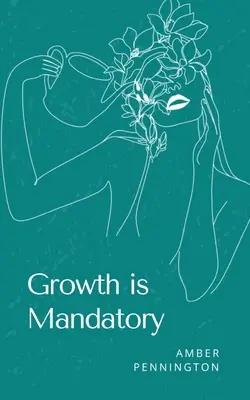 La crescita è obbligatoria - Growth is Mandatory