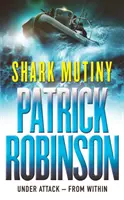 Shark Mutiny - un'avventura terribilmente avvincente e devastante che vi entrerà nella pelle... - Shark Mutiny - a horribly compelling and devastatingly thrilling adventure that will get under the skin...
