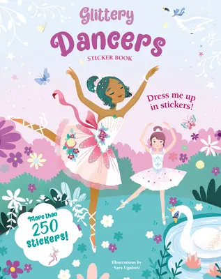 Libro di adesivi sulle ballerine scintillanti - Glittery Dancers Sticker Book