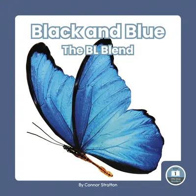 Nero e blu: La miscela Bl - Black and Blue: The Bl Blend