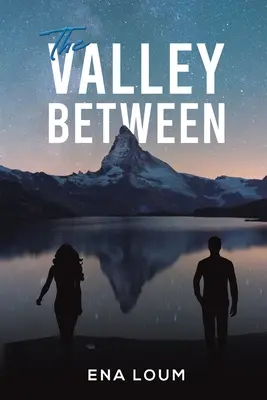 La valle tra - The Valley Between
