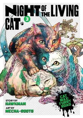 La notte del gatto vivente Vol. 3 - Night of the Living Cat Vol. 3