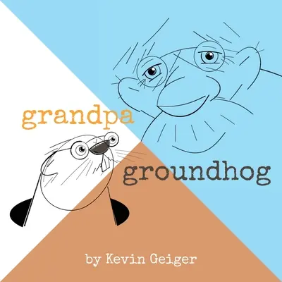 Nonno Marmotta - Grandpa Groundhog