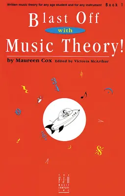 Esplodere con la teoria musicale! Libro 1 - Blast Off with Music Theory! Book 1