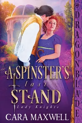 L'ultima resistenza di una zitella - A Spinster's Last Stand