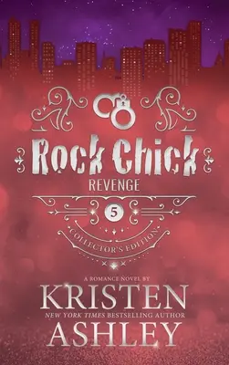 Rock Chick Revenge Edizione da collezione - Rock Chick Revenge Collector's Edition