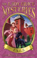 I misteri di Lady Grace: Esilio - The Lady Grace Mysteries: Exile