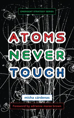 Gli atomi non si toccano mai - Atoms Never Touch