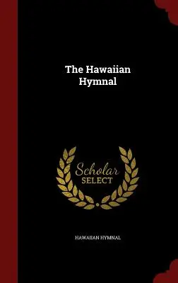 L'innario hawaiano - The Hawaiian Hymnal