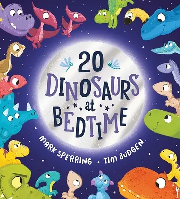 Venti dinosauri a letto - Twenty Dinosaurs at Bedtime