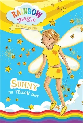 Rainbow Magic Rainbow Fairies Libro #3: Sunny la fata gialla - Rainbow Magic Rainbow Fairies Book #3: Sunny the Yellow Fairy