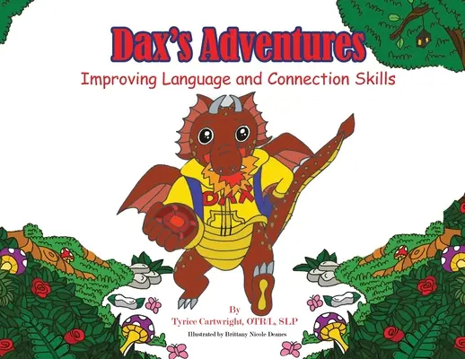 Le avventure di Dax: Migliorare il linguaggio e le capacità di connessione - Dax's Adventures: Improving Language and Connection Skills