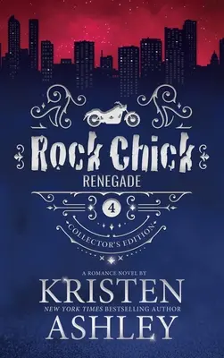 Rock Chick Renegade Edizione da collezione - Rock Chick Renegade Collector's Edition