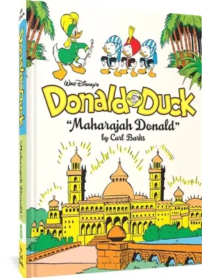Paperino maharajah Donald di Walt Disney: Biblioteca completa Carl Barks Disney Vol. 4 - Walt Disney's Donald Duck Maharajah Donald: The Complete Carl Barks Disney Library Vol. 4