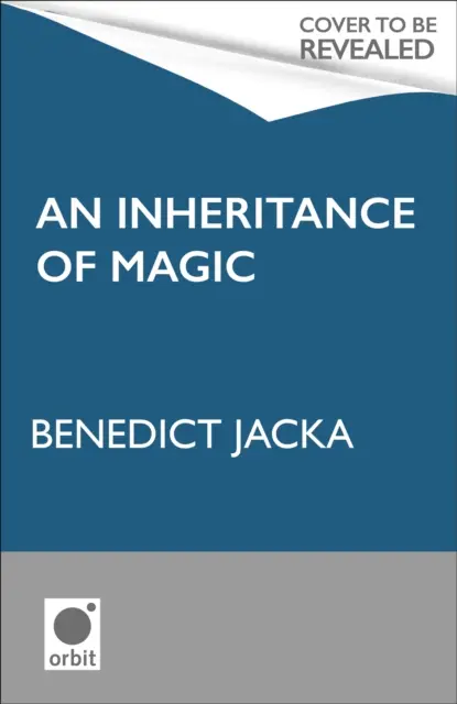 L'eredità della magia - Libro 1 di una nuova serie dark fantasy dell'autore dei romanzi di Alex Verus, che ha venduto milioni di copie. - Inheritance of Magic - Book 1 in a new dark fantasy series by the author of the million-copy-selling Alex Verus novels