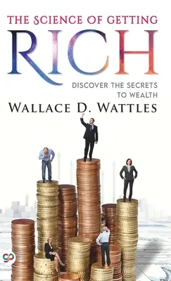 La scienza del diventare ricchi - The Science of Getting Rich
