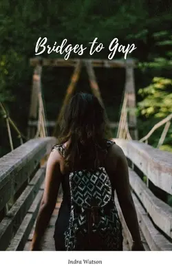 Ponti verso il vuoto - Bridges to Gap