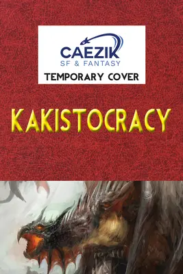 Kakistocrazia - Kakistocracy