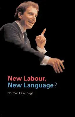 Nuovo lavoro, nuova lingua? - New Labour, New Language?