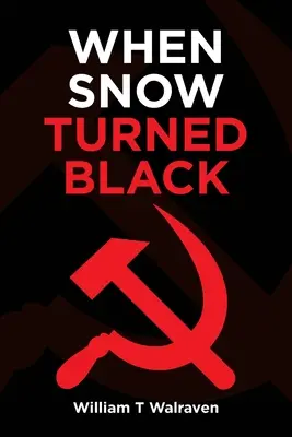Quando la neve diventa nera - When Snow Turned Black