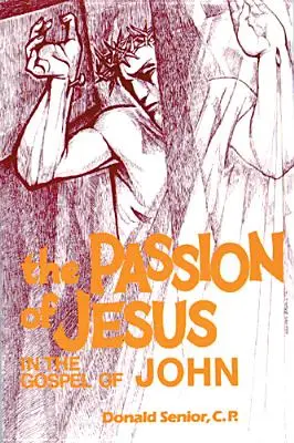 La passione di Gesù nel Vangelo di Giovanni - The Passion of Jesus in the Gospel of John