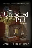 Il sentiero aperto - The Unlocked Path