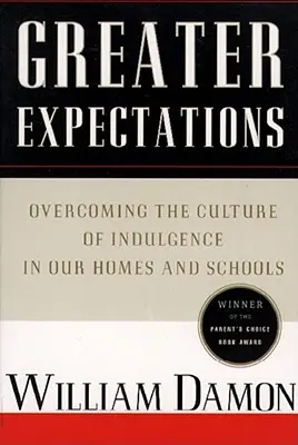 Maggiori aspettative: Nutrire la naturale crescita morale dei bambini - Greater Expectations: Nuturing Children's Natural Moral Growth