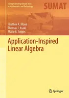 Algebra lineare ispirata alle applicazioni - Application-Inspired Linear Algebra