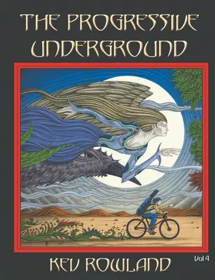 Il Sotterraneo Progressivo Volume Quattro - The Progressive Underground Volume Four