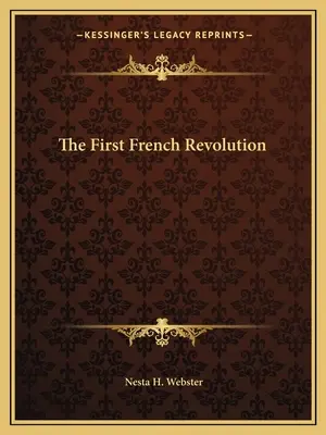 La prima rivoluzione francese - The First French Revolution