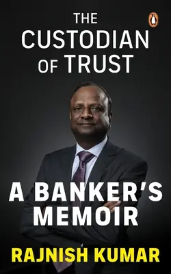 Il custode della fiducia: Memorie di un banchiere - The Custodian of Trust: A Banker's Memoir