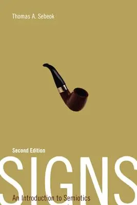 Segni: Introduzione alla semiotica - Signs: An Introduction to Semiotics
