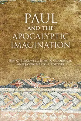 Paolo e l'immaginazione apocalittica - Paul and the Apocalyptic Imagination