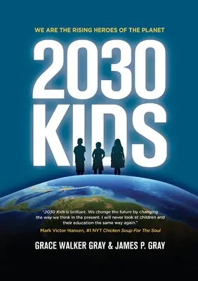 2030 Bambini: Siamo gli eroi nascenti del pianeta - 2030 Kids: We Are the Rising Heroes of the Planet